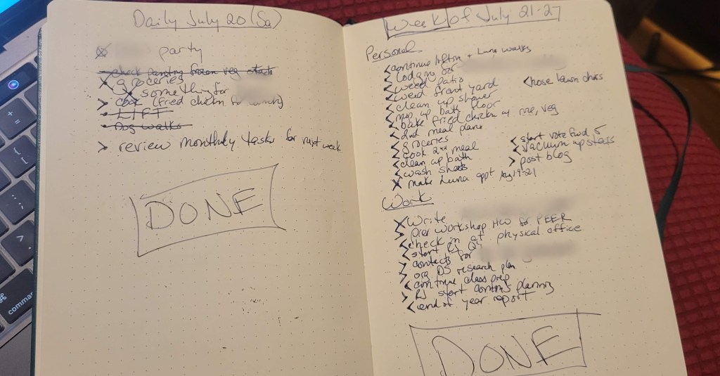 Dotted notebook page with lists of "to dos", various symbols for each, like X, , and a big boxed DONE at the bottom of the page. It's not very neat.